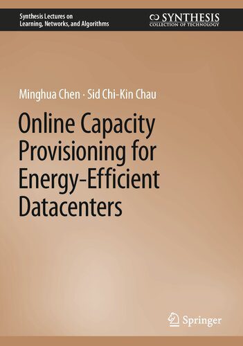 خرید و دانلود نسخه کامل کتاب Online Capacity Provisioning for Energy-Efficient Datacenters_69206e5b858a4.jpeg خرید و دانلود نسخه کامل کتاب Online Capacity Provisioning for Energy-Efficient Datacenters