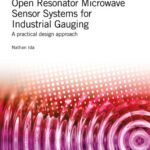 خرید و دانلود نسخه کامل کتاب Open Resonator Microwave Sensor Systems for Industrial Gauging: A practical design approach