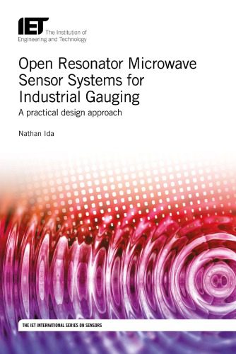 خرید و دانلود نسخه کامل کتاب Open Resonator Microwave Sensor Systems for Industrial Gauging: A practical design approach_69096859b1053.jpeg خرید و دانلود نسخه کامل کتاب Open Resonator Microwave Sensor Systems for Industrial Gauging: A practical design approach