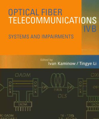 خرید و دانلود نسخه کامل کتاب Optical Fiber Telecommunications IV-B