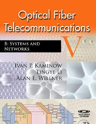 خرید و دانلود نسخه کامل کتاب Optical Fiber Telecommunications V