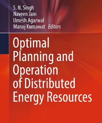 خرید و دانلود نسخه کامل کتاب Optimal Planning and Operation of Distributed Energy Resources (Energy Systems in Electrical Engineering)