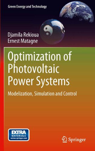 خرید و دانلود نسخه کامل کتاب Optimization of Photovoltaic Power Systems: Modelization, Simulation and Control_692176e080451.jpeg خرید و دانلود نسخه کامل کتاب Optimization of Photovoltaic Power Systems: Modelization, Simulation and Control