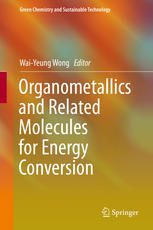 خرید و دانلود نسخه کامل کتاب Organometallics and Related Molecules for Energy Conversion