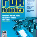 خرید و دانلود نسخه کامل کتاب PDA Robotics: Using Your Personal Digital Assistant to Control Your Robot