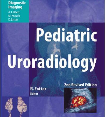 خرید و دانلود نسخه کامل کتاب Pediatric Uroradiology