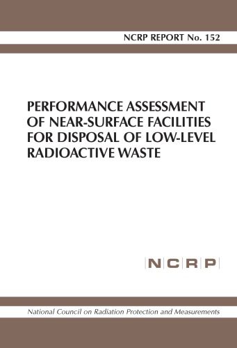 خرید و دانلود نسخه کامل کتاب Performance Assessment of Near-Surface Facilities for Disposal of Low-Level Radioactive Waste_6907b1b916b72.jpeg خرید و دانلود نسخه کامل کتاب Performance Assessment of Near-Surface Facilities for Disposal of Low-Level Radioactive Waste