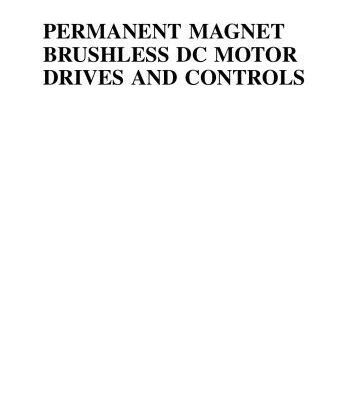 خرید و دانلود نسخه کامل کتاب PERMANENT MAGNET BRUSHLESS DC MOTOR DRIVES AND CONTROLS