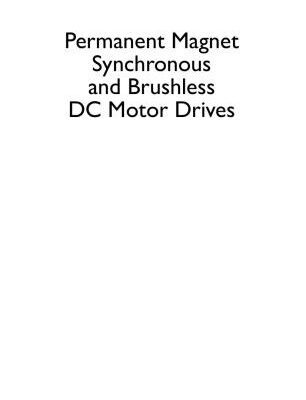 خرید و دانلود نسخه کامل کتاب Permanent Magnet Synchronous and Brushless DC Motor Drives