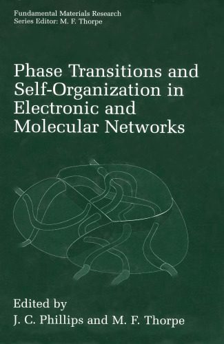 خرید و دانلود نسخه کامل کتاب Phase Transitions and Self-Organization in Electronic and Molecular Networks (Fundamental Materials Research)_690604d8567fc.jpeg خرید و دانلود نسخه کامل کتاب Phase Transitions and Self-Organization in Electronic and Molecular Networks (Fundamental Materials Research)