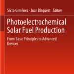 خرید و دانلود نسخه کامل کتاب Photoelectrochemical Solar Fuel Production: From Basic Principles to Advanced Devices