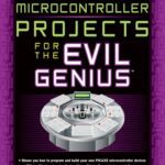 خرید و دانلود نسخه کامل کتاب PICAXE Microcontroller Projects for the Evil Genius