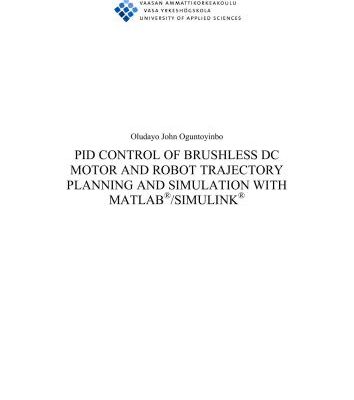 خرید و دانلود نسخه کامل کتاب PID Control of brushless DC motor and robot trajectory planning and simulation with Matlab Simulink
