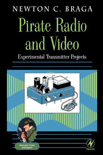 خرید و دانلود نسخه کامل کتاب Pirate Radio and Video: Experimental Transmitter Projects_6907070619a8a.jpeg خرید و دانلود نسخه کامل کتاب Pirate Radio and Video: Experimental Transmitter Projects