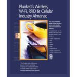 خرید و دانلود نسخه کامل کتاب Plunkett’s Wireless, Wi-Fi, RFID & Cellular Industry Almanac 2010: Wireless, Wi-Fi, RFID & Cellular Industry Market Research, Statistics, Trends & Leading Companies