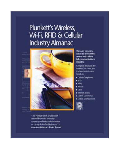 خرید و دانلود نسخه کامل کتاب Plunkett’s Wireless, Wi-Fi, RFID & Cellular Industry Almanac 2010: Wireless, Wi-Fi, RFID & Cellular Industry Market Research, Statistics, Trends & Leading Companies_69070ce175ae7.jpeg خرید و دانلود نسخه کامل کتاب Plunkett’s Wireless, Wi-Fi, RFID & Cellular Industry Almanac 2010: Wireless, Wi-Fi, RFID & Cellular Industry Market Research, Statistics, Trends & Leading Companies