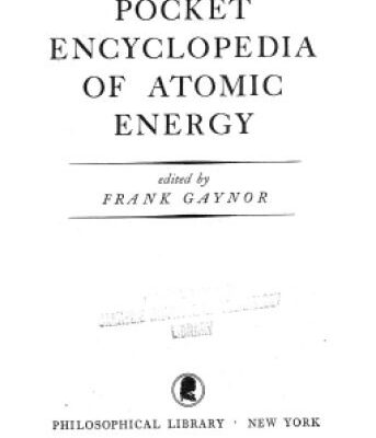خرید و دانلود نسخه کامل کتاب Pocket encyclopedia of atomic energy