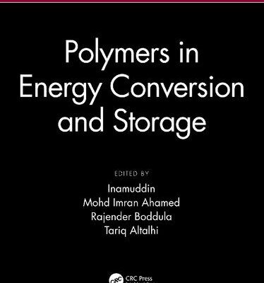خرید و دانلود نسخه کامل کتاب Polymers in Energy Conversion and Storage