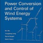 خرید و دانلود نسخه کامل کتاب Power Conversion and Control of Wind Energy Systems