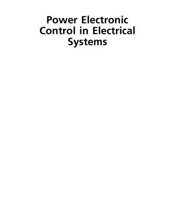خرید و دانلود نسخه کامل کتاب Power Electronic Control in Electrical Systems