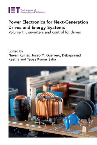 خرید و دانلود نسخه کامل کتاب Power Electronics for Next-Generation Drives and Energy Systems: Volume 1: Converters and Control for Drives_692061b70de85.jpeg خرید و دانلود نسخه کامل کتاب Power Electronics for Next-Generation Drives and Energy Systems: Volume 1: Converters and Control for Drives