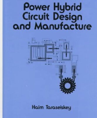 خرید و دانلود نسخه کامل کتاب Power hybrid circuit design and manufacture