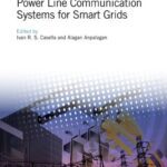 خرید و دانلود نسخه کامل کتاب Power Line Communication Systems for Smart Grids
