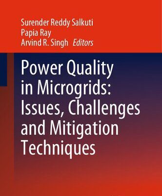 خرید و دانلود نسخه کامل کتاب Power Quality in Microgrids: Issues, Challenges and Mitigation Techniques