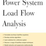 خرید و دانلود نسخه کامل کتاب Power System Load Flow Analysis