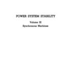 خرید و دانلود نسخه کامل کتاب Power System Stability. Volume III. Synchronous Machines
