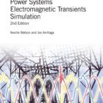 خرید و دانلود نسخه کامل کتاب Power Systems Electromagnetic Transients Simulation