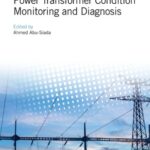 خرید و دانلود نسخه کامل کتاب Power Transformer Condition Monitoring and Diagnosis