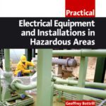 خرید و دانلود نسخه کامل کتاب Practical Electrical Equipment and Installations in Hazardous Areas