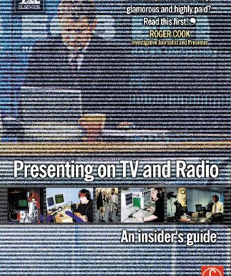 خرید و دانلود نسخه کامل کتاب Presenting on TV and Radio: An insider’s guide