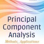 خرید و دانلود نسخه کامل کتاب Principal Component Analysis Methods, Applications, and Technology