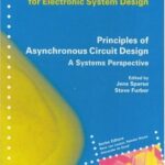 خرید و دانلود نسخه کامل کتاب Principles of asynchronous circuit design.A systems perspective