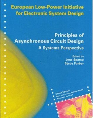 خرید و دانلود نسخه کامل کتاب Principles of asynchronous circuit design.A systems perspective