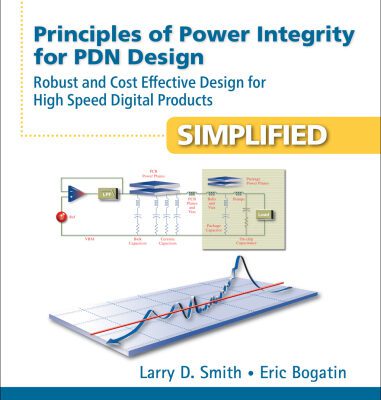 خرید و دانلود نسخه کامل کتاب Principles of Power Integrity for PDN Design – Simplified