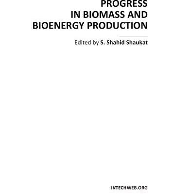 خرید و دانلود نسخه کامل کتاب Progress in Biomass and Bioenergy Production
