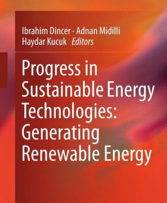 خرید و دانلود نسخه کامل کتاب Progress in Sustainable Energy Technologies: Generating Renewable Energy