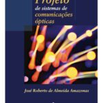 خرید و دانلود نسخه کامل کتاب Projeto de sistemas de comunicaçoes opticas