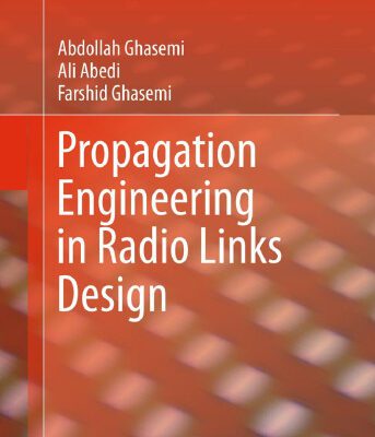 خرید و دانلود نسخه کامل کتاب Propagation Engineering in Radio Links Design