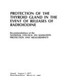 خرید و دانلود نسخه کامل کتاب Protection of the thyroid gland in the event of releases of radioiodine: Recommendations of the National Council on Radiation Protection and Measurements (NCRP report ; no. 55)