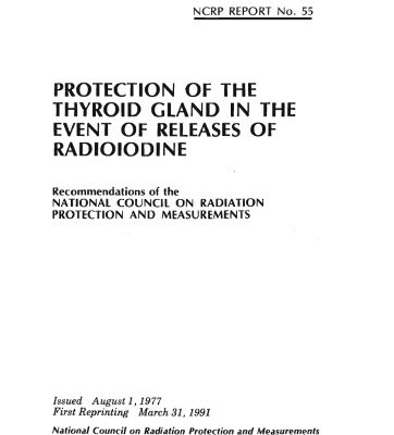خرید و دانلود نسخه کامل کتاب Protection of the thyroid gland in the event of releases of radioiodine: Recommendations of the National Council on Radiation Protection and Measurements (NCRP report ; no. 55)