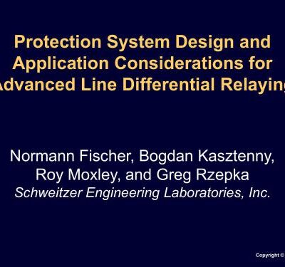 خرید و دانلود نسخه کامل کتاب Protection System Design and Application Considerations for Advanced Line Differential Relaying