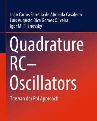 خرید و دانلود نسخه کامل کتاب Quadrature RC−Oscillators: The van der Pol Approach
