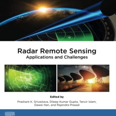 خرید و دانلود نسخه کامل کتاب Radar Remote Sensing: Applications and Challenges