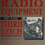 خرید و دانلود نسخه کامل کتاب Radio Equipment of the 3rd Reich, 1933-1945