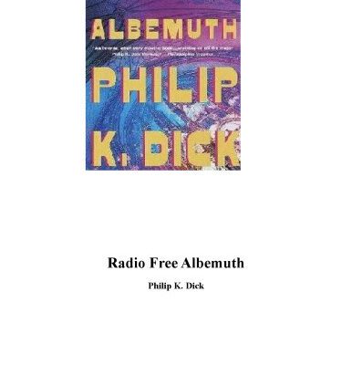 خرید و دانلود نسخه کامل کتاب Radio Free Albemuth (Vintage)