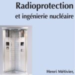 خرید و دانلود نسخه کامل کتاب Radioprotection et ingenierie nucleaire